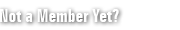 Not A Member